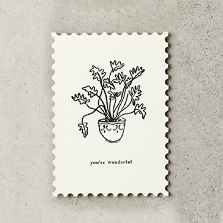 Katie Leamon | Postal Plants You're Wonderful